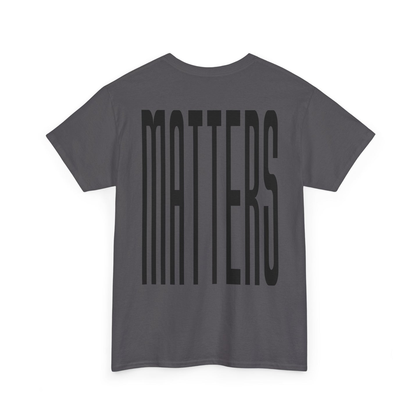 Mental Health Matters Tee. Wear the Message
