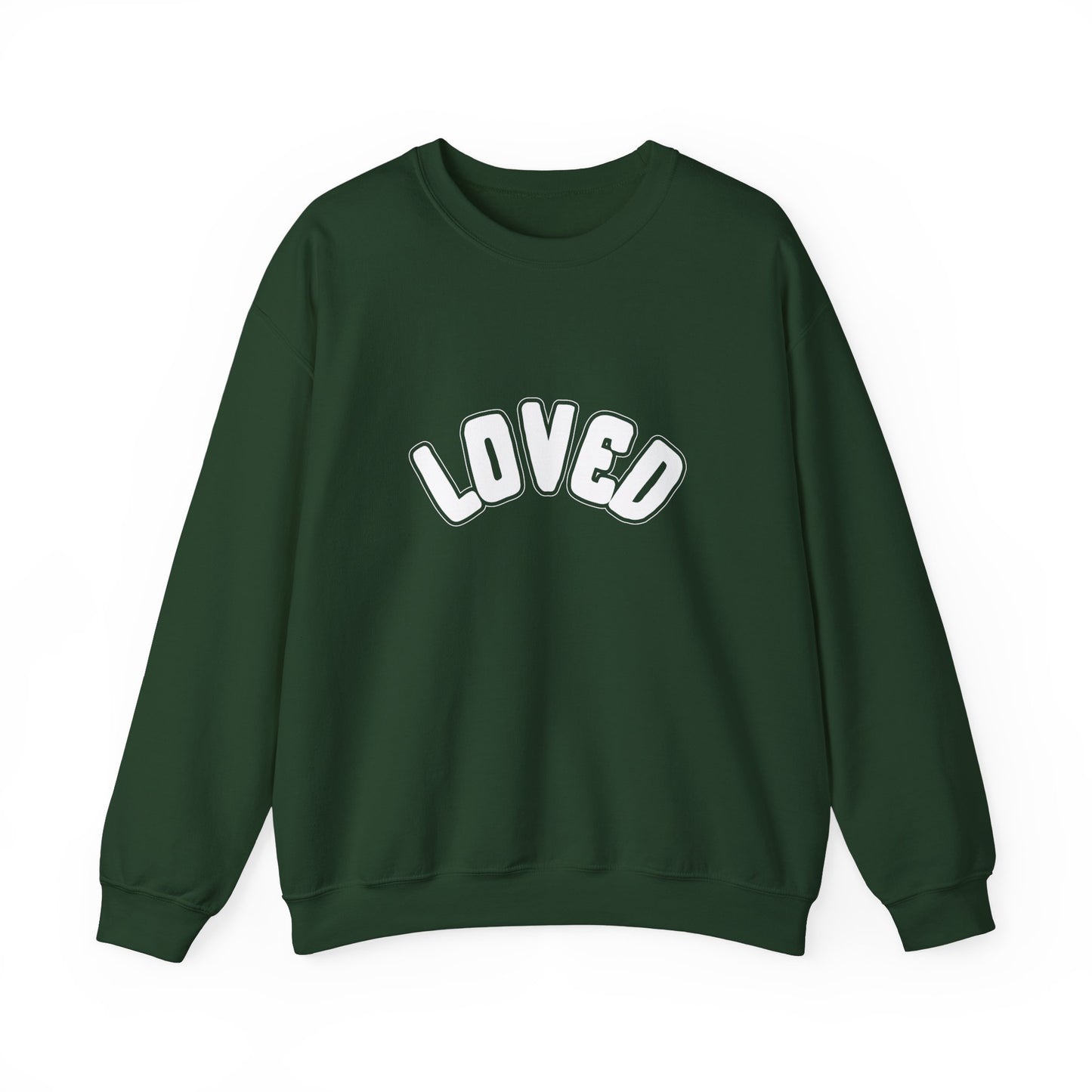 Loved Sweatshirt