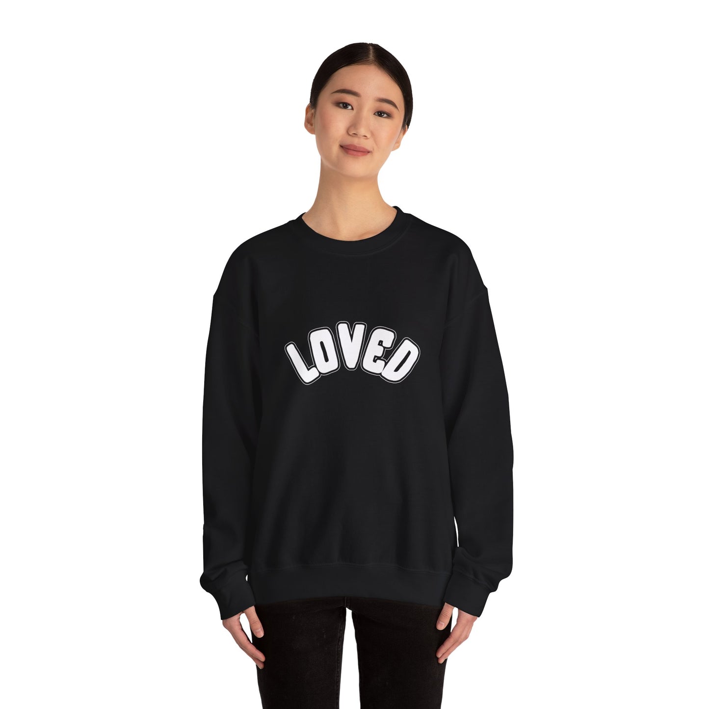 Loved Sweatshirt