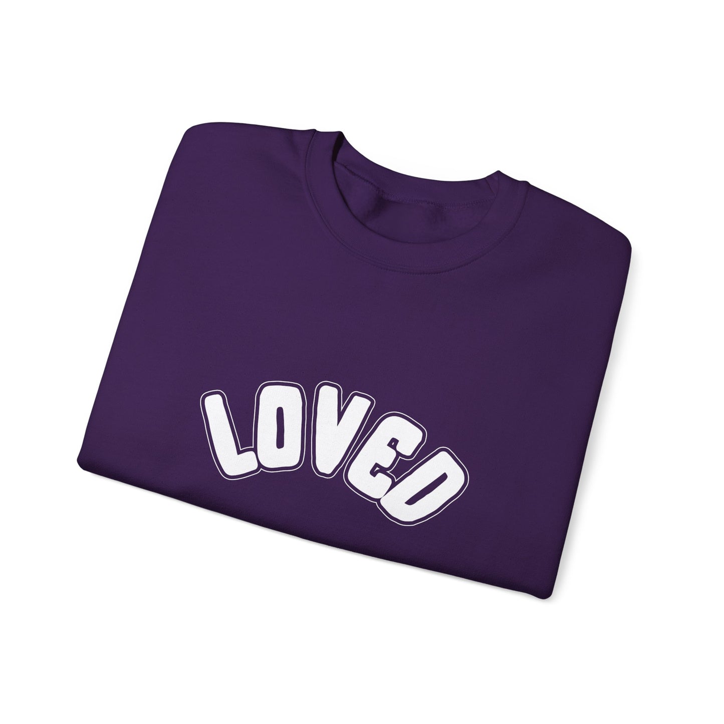 Loved Sweatshirt
