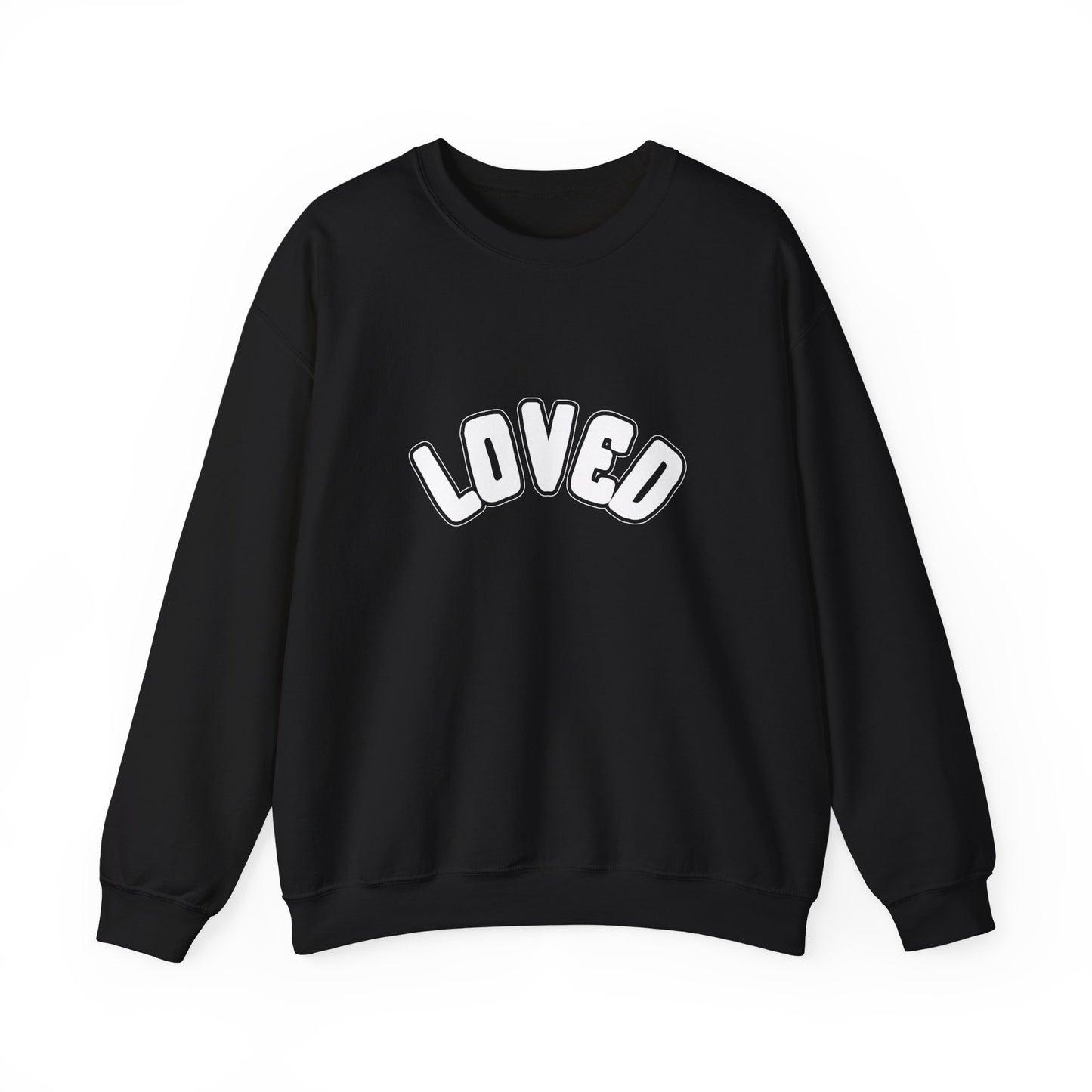Loved Sweatshirt