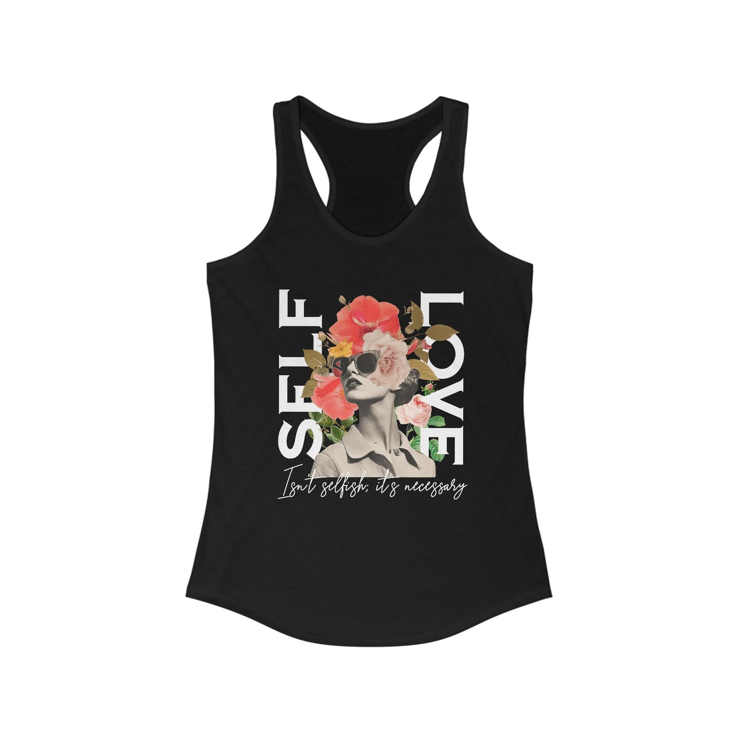 Self-Love Tank Top – Because It’s Necessary